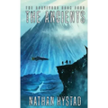 The Ancients: The Survivors Book Four