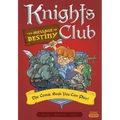Knights Club: The Message of Destiny: The Comic Book You Can Play