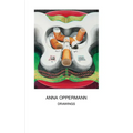 Anna Oppermann: Drawings
