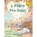 A Million More Kisses