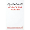 Go Back For Murder