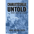 Charlottesville Untold: Inside Unite The Right