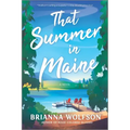 That Summer in Maine