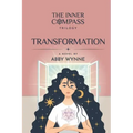 The Inner Compass - Book 2, Transformation