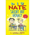 Big Nate Silent But Deadly