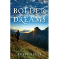 Bolder Dreams