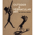 Outsider & Vernacular Art: The Victor Keen Collection