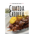 Comida Criolla: Cocina En Casa