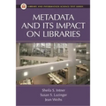 Metadata and Its Impact on Libraries