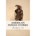 American Indian Stories