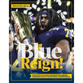 Blue Reign!: The Story of the 2023 Michigan Wolverines' Legendary Run to the National Championship