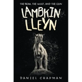 Lambkin Lleyn: The Bear, the Wolf, and the Lion