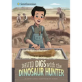 David Digs with the Dinosaur Hunter