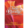 from Today to ETERNITY: Vol 1