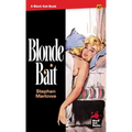 Blonde Bait