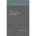 Within the Veil: The Ascension of the Son in the Letter to the Hebrews
