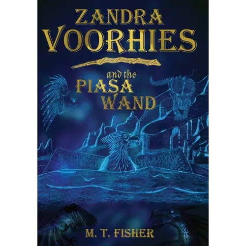Zandra Voorhies and the Piasa Wand