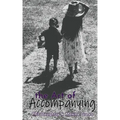The Art of Accompanying