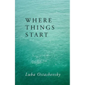 Where Things Start