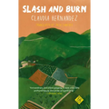 Slash and Burn