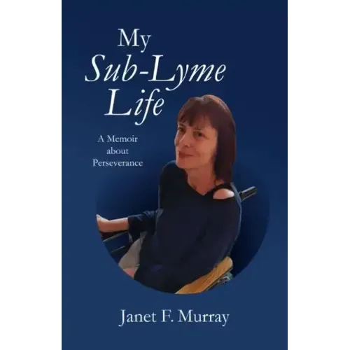 My Sub-Lyme Life