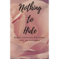 Nothing to Hide
