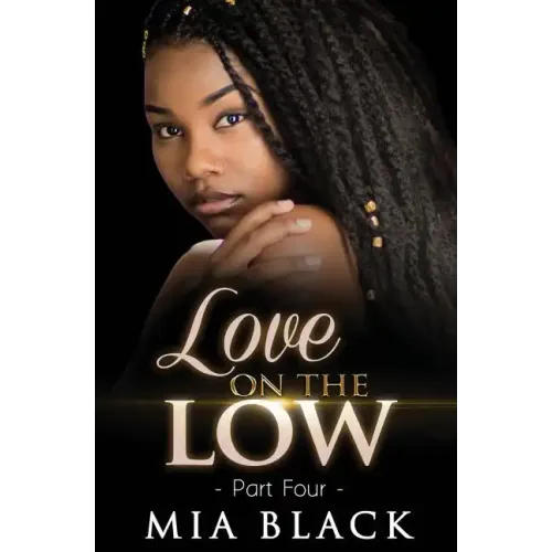 Love On The Low 4