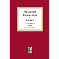 Huguenot Emigration to America