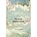 Ibrahim Khalil Allah