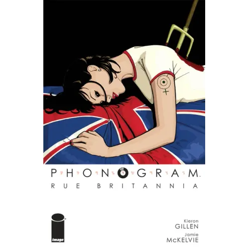 Phonogram Volume 1: Rue Britannia (Full Color Edition)
