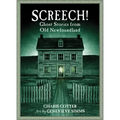Screech!: Ghost Stories from Old Newfoundland