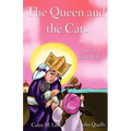 The Queen and the Cats: A Story of Saint Helena