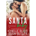 Santa Baby: a Carelli Family Christmas Novella