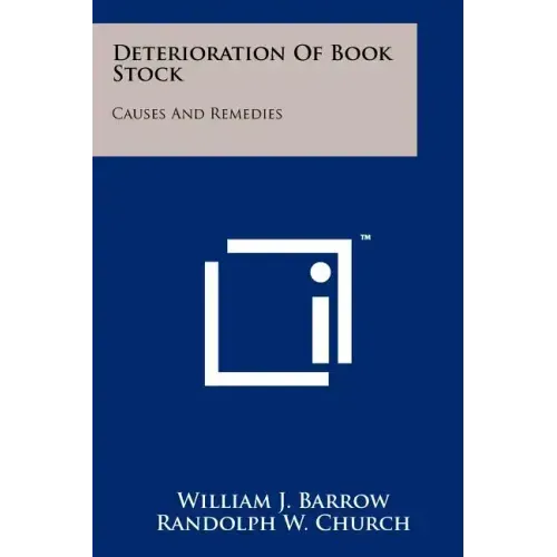 Deterioration of Book Stock: Causes and Remedies