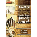 Another Baby Boomer Strolls Down Amnesia Lane!