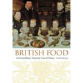 British Food: An Extraordinary Thousand Years of History