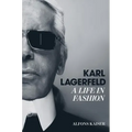 Karl Lagerfeld: A Life in Fashion