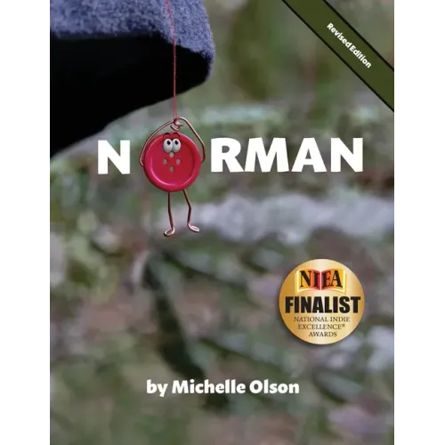 Norman: A Humorous and Heartwarming Tale of Resilience and Self-Esteem for Ages 4-8