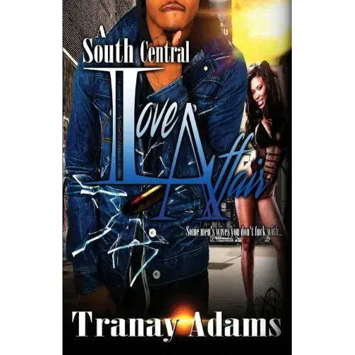 A South Central Love Affair