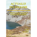 Actually, I'm English: rediscovering my homeland on foot and by motorbike