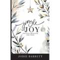 Jingle and Joy: Praying Beneath the Tree