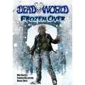 Deadworld: Frozen Over