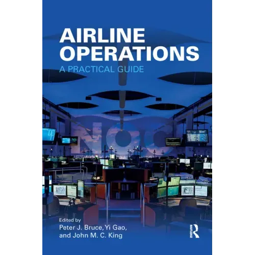 Airline Operations: A Practical Guide