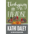 Thanksgiving in Paradise