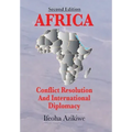 Africa: Conflict Resolution and International Diplomacy (Second Edition)