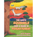 The White Squirrels Find a Home in Pisgah Forest