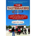The Tastemakers: A Celebrity Rice Farmer, a Food Truck Lobbyist, and Other Innovators Putting Food Trends on Your Plate