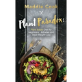 Plant Paradox Plant Based Diet for Beginners, Athletes and Ideal Weight Loss
