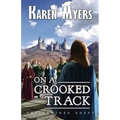 On a Crooked Track: A Lost Wizard's Tale