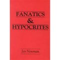 Fanatics and Hypocrites